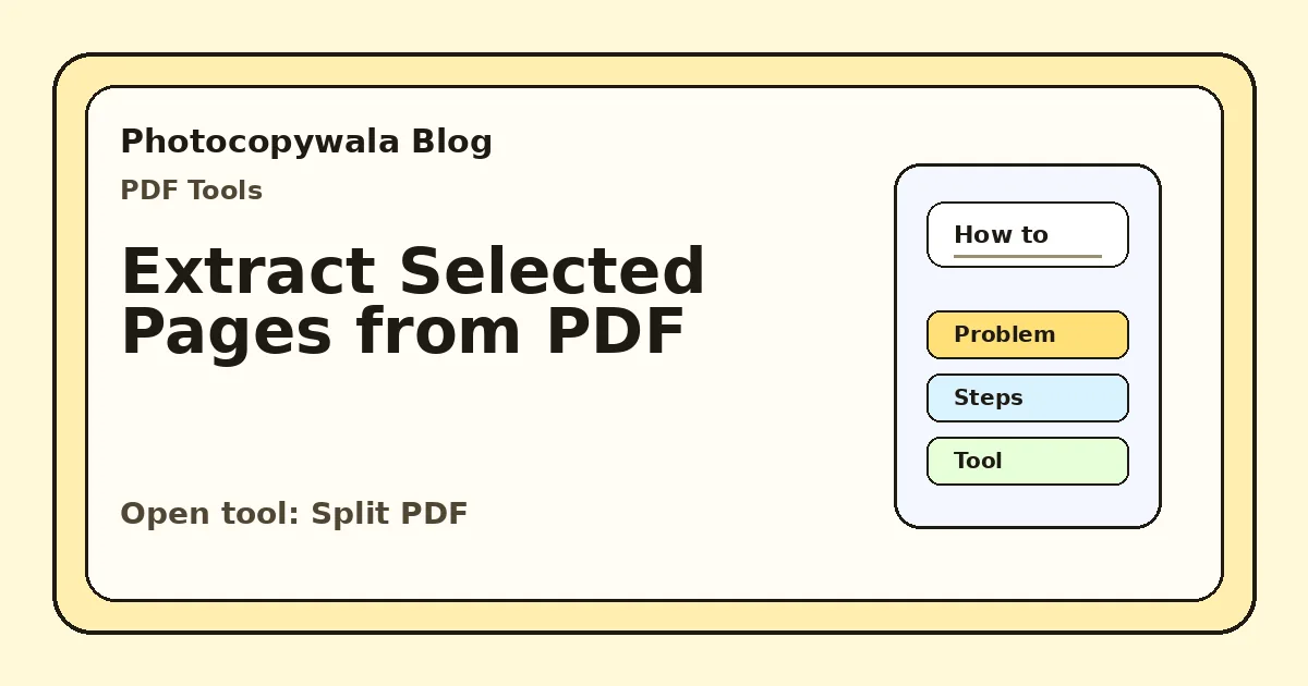 How to Extract Selected Pages from a PDF for Documents and Forms?
