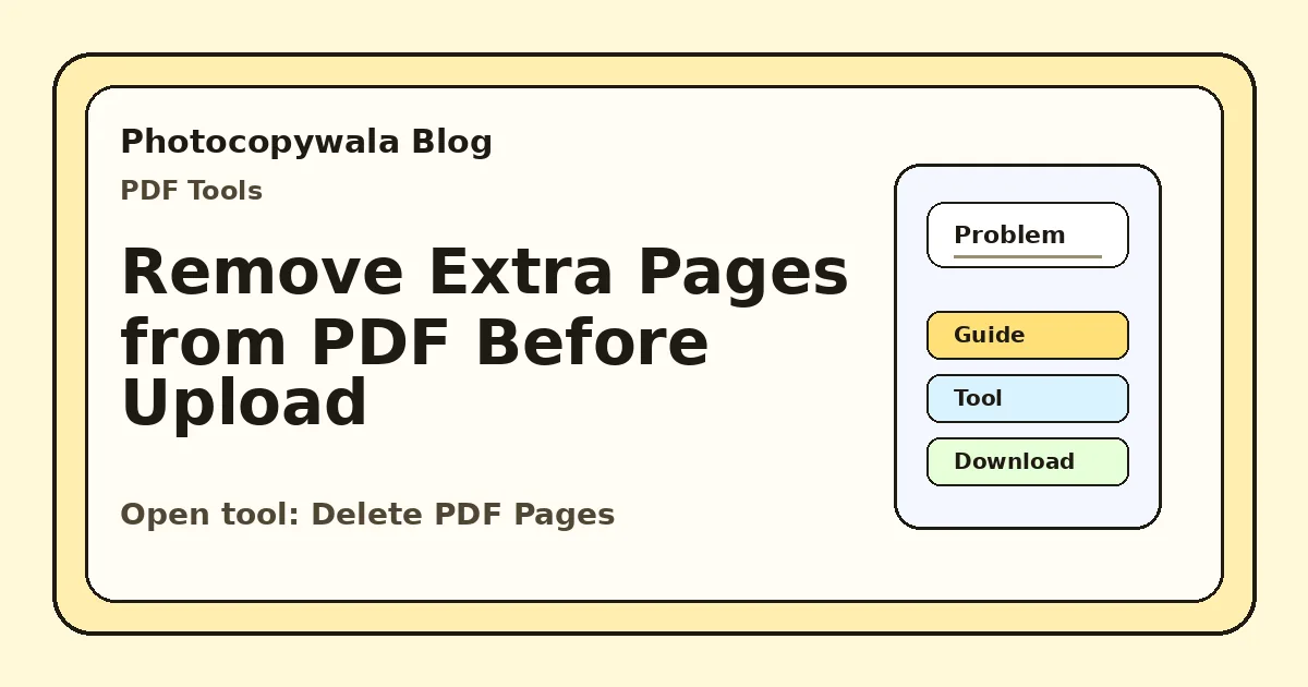 How to Remove Blank or Extra Pages from a PDF Before Uploading?